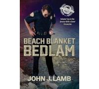 John J Lamb Beach Blanket Bedlam (Tascabile)