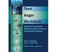 John J Liptak Ester A Leutenberg Teen Anger Workbook (Anello, filo)
