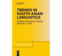 John J. Lowe Trends in South Asian Linguistics (Tascabile)