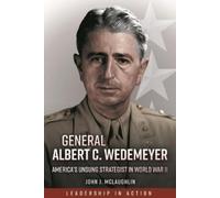 John J McLaughlin General Albert C. Wedemeyer (Tascabile)