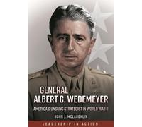 John J McLaughlin General Albert C. Wedemeyer (Tascabile)