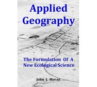 John J Moran Applied Geography (Tascabile)