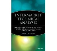 John J. Murphy Intermarket Technical Analysis (Copertina rigida) Wiley Finance