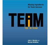 John J. Murphy Michael McMillan The I in Team (Copertina rigida)