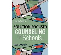 John J. Murphy Solution-Focused Counseling in Schools (Tascabile)