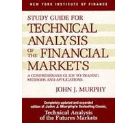 John J. Murphy Study Guide to Technical Analysis of the Financial Ma (Tascabile)