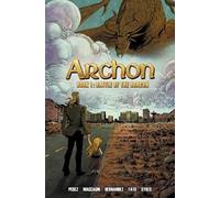 John J. Perez Archon Book 1: Battle of the Dragon (Tascabile) ARCHON TP