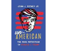 John J. Pitney Un-American (Copertina rigida)