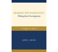 John J. Ross Reading Wittgenstein's Philosophical Investigati (Copertina rigida)