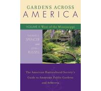 John J. Russell Thomas S. Gardens Across America, West of the Miss (Tascabile)