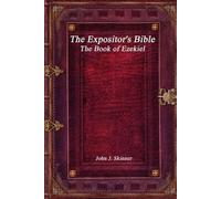 John J Skinner The Expositor's Bible (Tascabile)