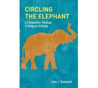 John J. Thatamanil Circling the Elephant (Tascabile)