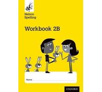 John Jackman Sarah Nelson Spelling Workbook 2B Year 2/P3 (Yellow Le (Tascabile)