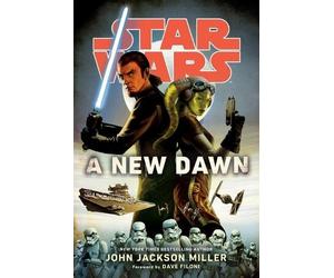 John Jackson Miller A New Dawn: Star Wars (Tascabile) Star Wars