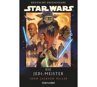 John Jackson Miller Andreas Star Wars™ Die Jedi-Meister: Deutsche Er (Tascabile)