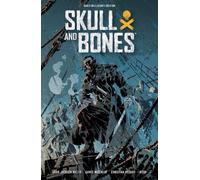 John Jackson Miller Christian Rosado Jam Skull and Bones: Sa (Copertina rigida)