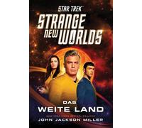 John Jackson Miller Christian Star Trek - Strange New Worlds: Das w (Tascabile)