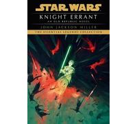 John Jackson Miller Knight Errant: Star Wars Legends (Tascabile)