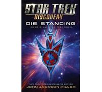 John Jackson Miller Star Trek: Discovery: Die Standing (Tascabile)