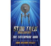 John Jackson Miller Star Trek: Discovery: The Enterprise War (Tascabile)