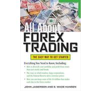 John Jagerson S. Wade Hansen All About Forex Trading (Tascabile) All About