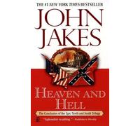 John Jakes Heaven and Hell (Tascabile) North & South