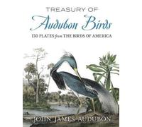 John James Audubon Alan Weissman Treasury of Audubon Birds (Tascabile)