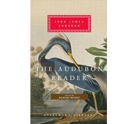John James Audubon The Audubon Reader (Copertina rigida)