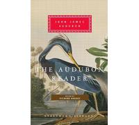 John James Audubon The Audubon Reader (Copertina rigida)