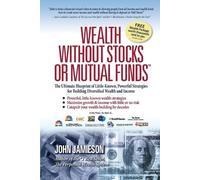 John Jamieson Wealth Without Stocks or Mutual Funds (Tascabile)