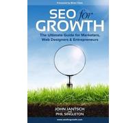John Jantsch Phil Singleton SEO for Growth (Tascabile)