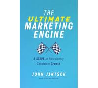 John Jantsch The Ultimate Marketing Engine (Tascabile)