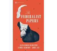 The Federalist Papers