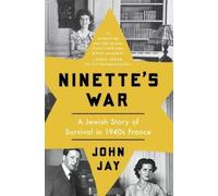 John Jay Ninette's War (Copertina rigida)
