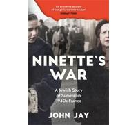 John Jay Ninette's War (Tascabile)