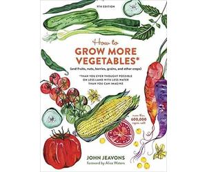 John Jeavons How to Grow More Vegetables, Ninth Edition (Tascabile)