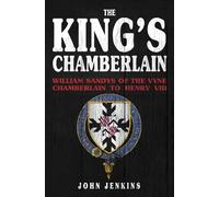 John Jenkins The King's Chamberlain (Copertina rigida)