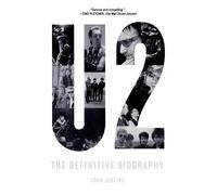 John Jobling U2: The Definitive Biography (Tascabile)