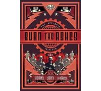 John Joseph Adams Hugh Howey Christie Yant Burn the Ashes (Tascabile)