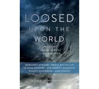 John Joseph Adams Loosed upon the World (Tascabile)