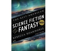 John Joseph Adams Rebecca The Best American Science Fiction And Fan (Tascabile)