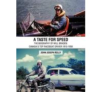John Joseph Kelly A Taste for Speed (Tascabile)