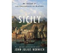 John Julius Norwich Sicily (Copertina rigida)