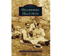 John K. Elberfeld Jane B. Mclean Helderberg Hilltowns (Tascabile)