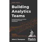 John K. Thompson Building Analytics Teams (Tascabile)
