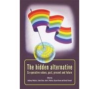 John K. Walton The Hidden Alternative (Copertina rigida)