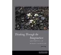 John Kaag Thinking Through the Imagination (Copertina rigida)