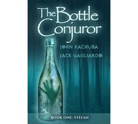 John Kachuba Jack Gagliardo The Bottle Conjuror (Tascabile)