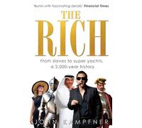 John Kampfner The Rich (Tascabile)