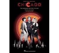 John Kander Chicago - the Movie Vocal Selections (Tascabile)
